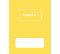 Geography Notebook - Ruled: Large Size 8.5" x 11", 50 sheets (100 pages), ideal for notes, outlines, tables and graphs (Cuadernos de Estudio y Trabajo)