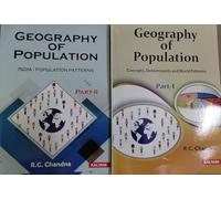 Geography of Population Part 1 Concepts, Determinants and World Patterns and Part 2 India: Population and Patterns (Set of Two Books)