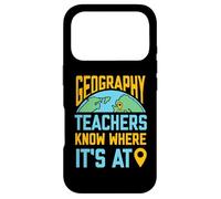 Geography teachers know where it's at - Geography Teacher Case for iPhone 17 Pro