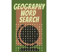 GEOGRAPHY WORD SEARCH: 65 entertaining word search puzzles, 550+ words inspired by the fascinating world of geography | 6X9 Format | Great gift idea