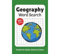 Geography Word Search Book: Word Searches with Easy to Read Print about Geography, Countries, Capitals and More, 6x9 ,110 pages, Solutions Included, Gift for Vacations, Holidays, and Free Times