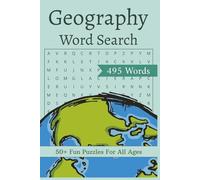 Geography Word Search Puzzle Book: Fun Word Search Puzzles with Large Print Featuring Mountains, Rivers, Canyons, Forests, and Natural Landforms | 6x9 ... Pages | Perfect for Holidays and Leisure Time