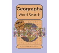 Geography Word Search Puzzle Book: Word Searches with Easy to Read Print about Countries, Capitals, Rivers, Mountains and More All around the Globe | ... Gift for Vacations, Holidays and Free Times