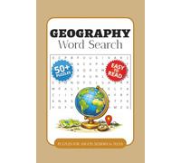 Geography Word Search Puzzle Book: Word Searches with Easy-to-Read Print about Maps, Continents, Landforms, and More | 6 x 9 Inches, 110 Pages | 50+ ... Gift for Vacations, Holidays, and Free Time
