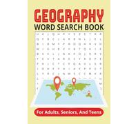 Geography word search puzzle book: Word searches with easy to read print about world Geography, Travel geography, Countries, cities, landmarks and ... for vacations, holidays and free times.