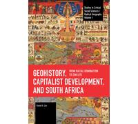 Geohistory, Capitalist Development, and South Africa