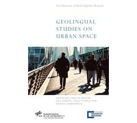 Geolingual Studies on Urban Space