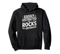 Geologist Who Calls Research Just Loves Rocks Easily Pullover Hoodie