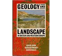 Geology and Landscape in Britain and Western Europe