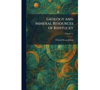 Geology and Mineral Resources of Kentucky