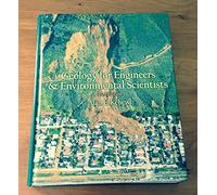 Geology For Engineers and Environmental Scientists