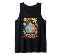 Geology "GLOBAL UNITY? Been THERE, DONE THAT" Pangaea Tank Top