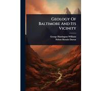 Geology Of Baltimore And Its Vicinity