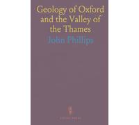 Geology of Oxford and the Valley of the Thames