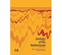 Geology of the Netherlands : Second Edition