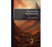 Geometria Subterranea
