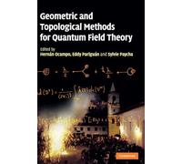 Geometric and Topological Methods for Quantum Field Theory – Cambridge University Press