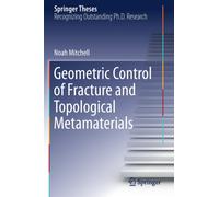 Geometric Control of Fracture and Topological Metamaterials