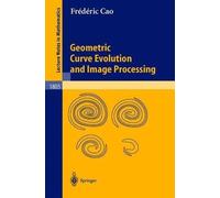 Geometric Curve Evolution and Image Processing