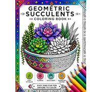 Geometric Flowers and Succulents Coloring Book (Geometric Coloring Books)