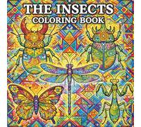 Geometric Insect Coloring Book for Adults: Intricate Designs for Relaxation, Mindfulness, and Stress Relief