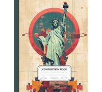 Geometric Liberty Monument Composition Notebook | College Ruled Lined Journal for Students, Writers & Travel Art Enthusiasts | Abstract American Landmark Cover