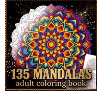 Geometric Mandalas: Adult Coloring Book for Relaxation, Stress Relief, and Meditative Mindfulness