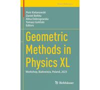Geometric Methods in Physics XL: Workshop, Białowieża, Poland, 2023 (Trends in Mathematics)