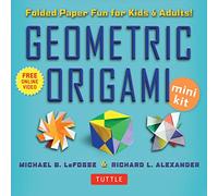 Geometric Origami Mini Kit: Folded Paper Fun for Kids & Adults! This Kit Contains an Origami Book with 48 Modular Origami Papers and Instructional Videos