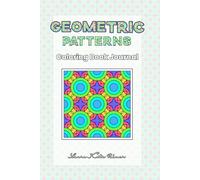 Geometric Pattern Coloring Book Journal