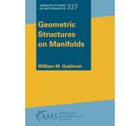 Geometric Structures on Manifolds (Graduate Studies in Mathematics)