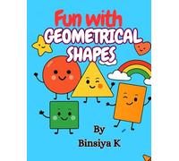 Geometrical shapes coloring book: Fun with geometrical shapes