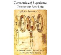 Geometries of Experience : Thinking with Remo Bodei