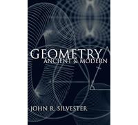 Geometry: Ancient and Modern