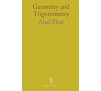 Geometry and Trigonometry: Treatise on Surveying; Taking the Survey of a Field; Protract and Find the Area; Rectangular Surveying
