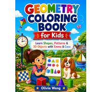 Geometry Coloring Book for Kids (Emma & Coco Learning Adventures)