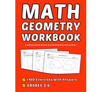 Geometry Math Workbook Grades 3-4: +400 Step-by-Step Practice Exercises with Answer Key