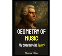 Geometry Of Music: The Structure And Beauty (Redpilled Rational (satire))
