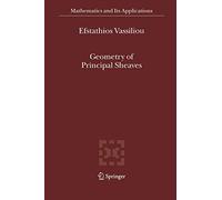 Geometry of Principal Sheaves: 578 (Mathematics and Its Applications, 578)