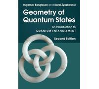 Geometry of Quantum States – An Introduction to Quantum Entanglement – Cambridge University Press