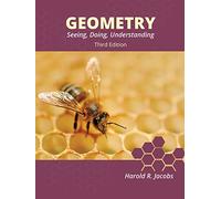 Geometry: Seeing, Doing, Understanding