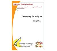 Geometry Techniques: Math for Gifted Students (Math All Star)