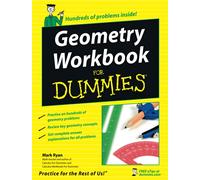 Geometry Workbook For Dummies – For Dummies Series