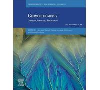 Geomorphometry: Concepts, Software, Applications (Volume 37) (Developments in Soil Science, Volume 37)