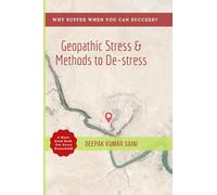Geopathic Stress & Methods to De-Stress