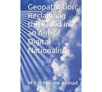 Geopatriation: Reclaiming the Cloud in an Age of Digital Nationalism