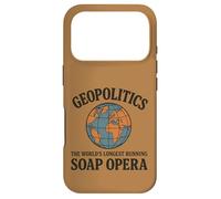 Geopolitics The World’s Longest Running Soap Opera Case for iPhone 17 Pro