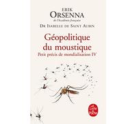 Geopolitique Du Moustique (Petit Precis de Mondialisation 4) (Littérature)