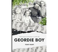 Geordie Boy: Small events in a child's life
