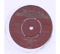 GEORDIE - GEORDIE - DON'T DO THAT - 7 inch vinyl / 45